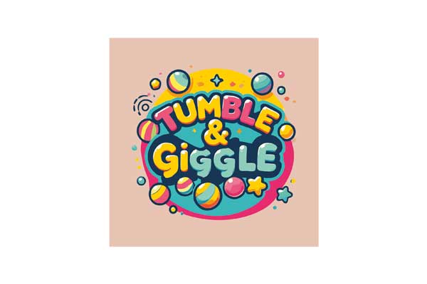 Tumble and Giggle